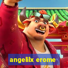 angelilx erome